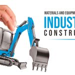 Materials And Equipment Selection In Industrial Construction